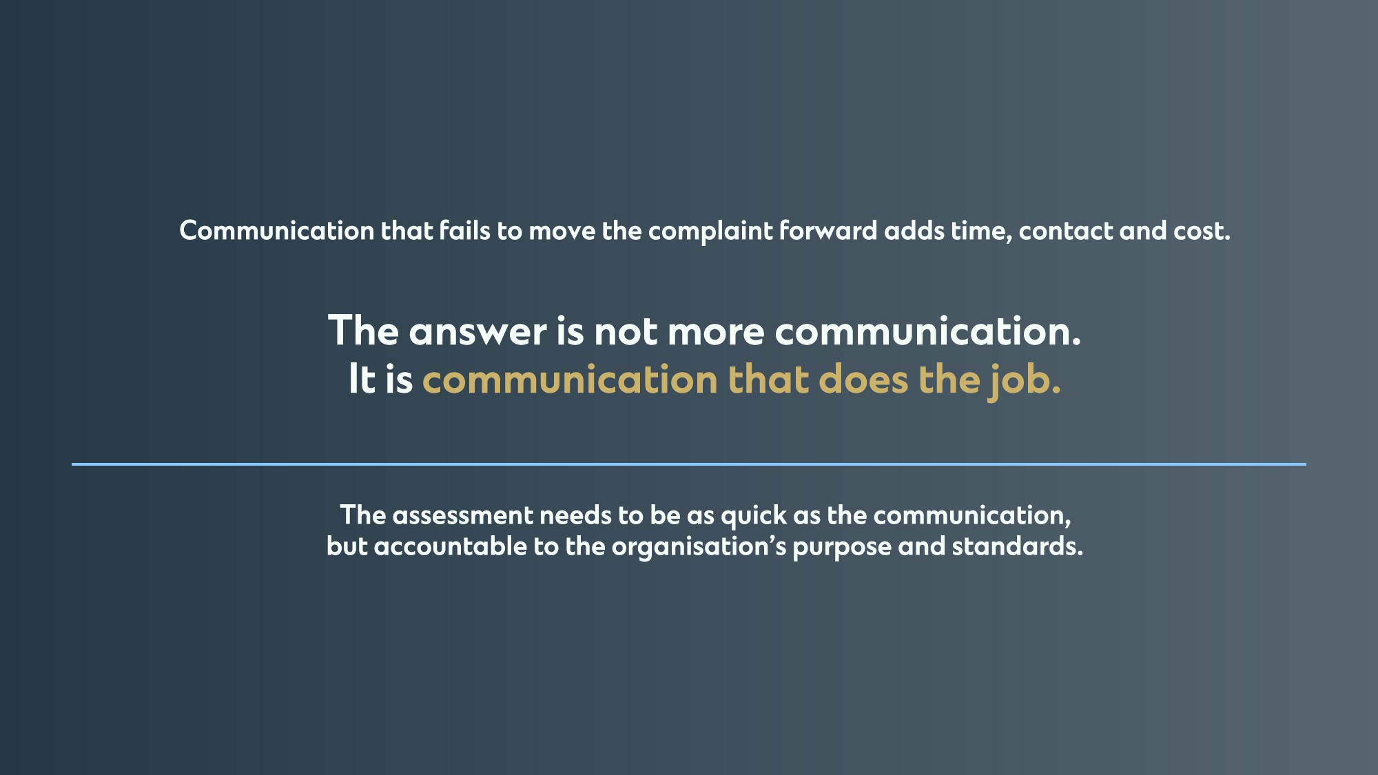 NimbleArk for complaints campaign, section 5 of 11: Communication That Does the Job